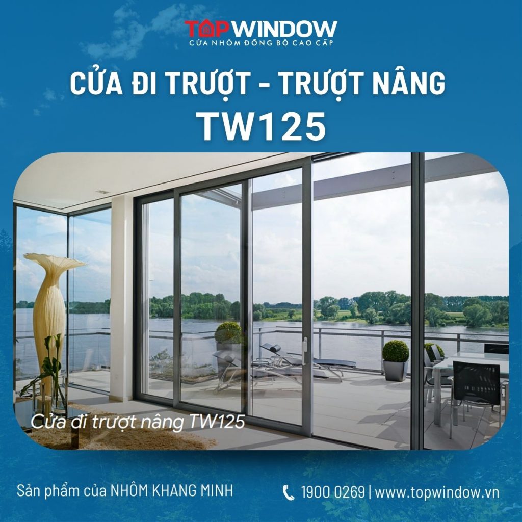 Bộ Sản Phẩm Topwindow - Special - Lựa Chọn Cửa Nhôm Đẳng Cấp Khác Biệt